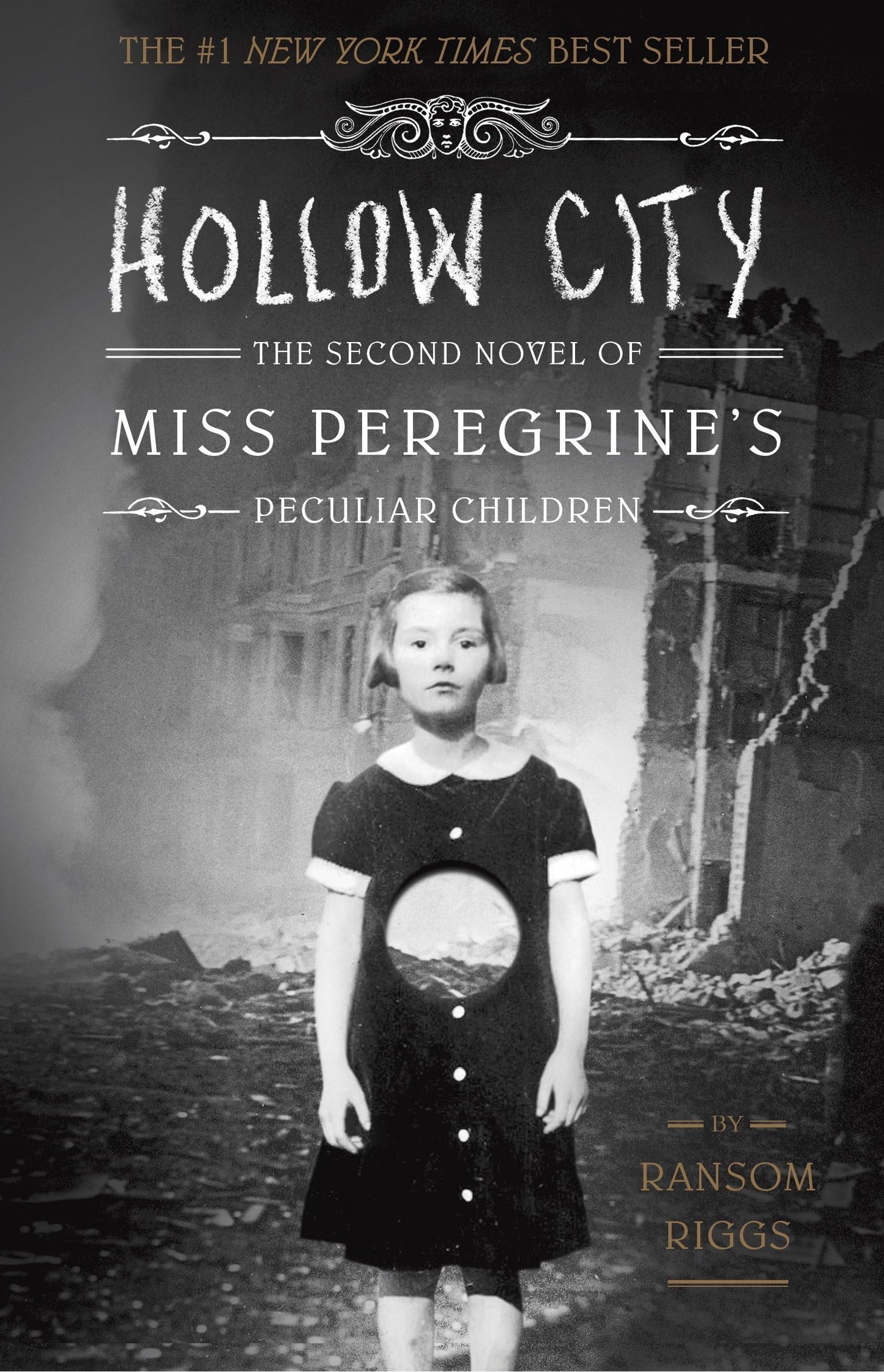 Hollow City: The Second Novel of Miss Peregrine's Peculiar Children book cover