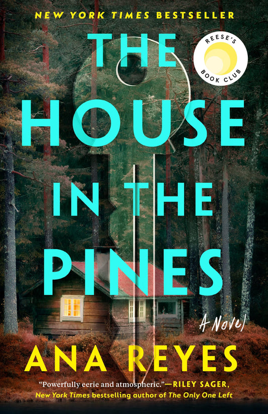 House in the Pines: Reese's Book Club (a Novel)