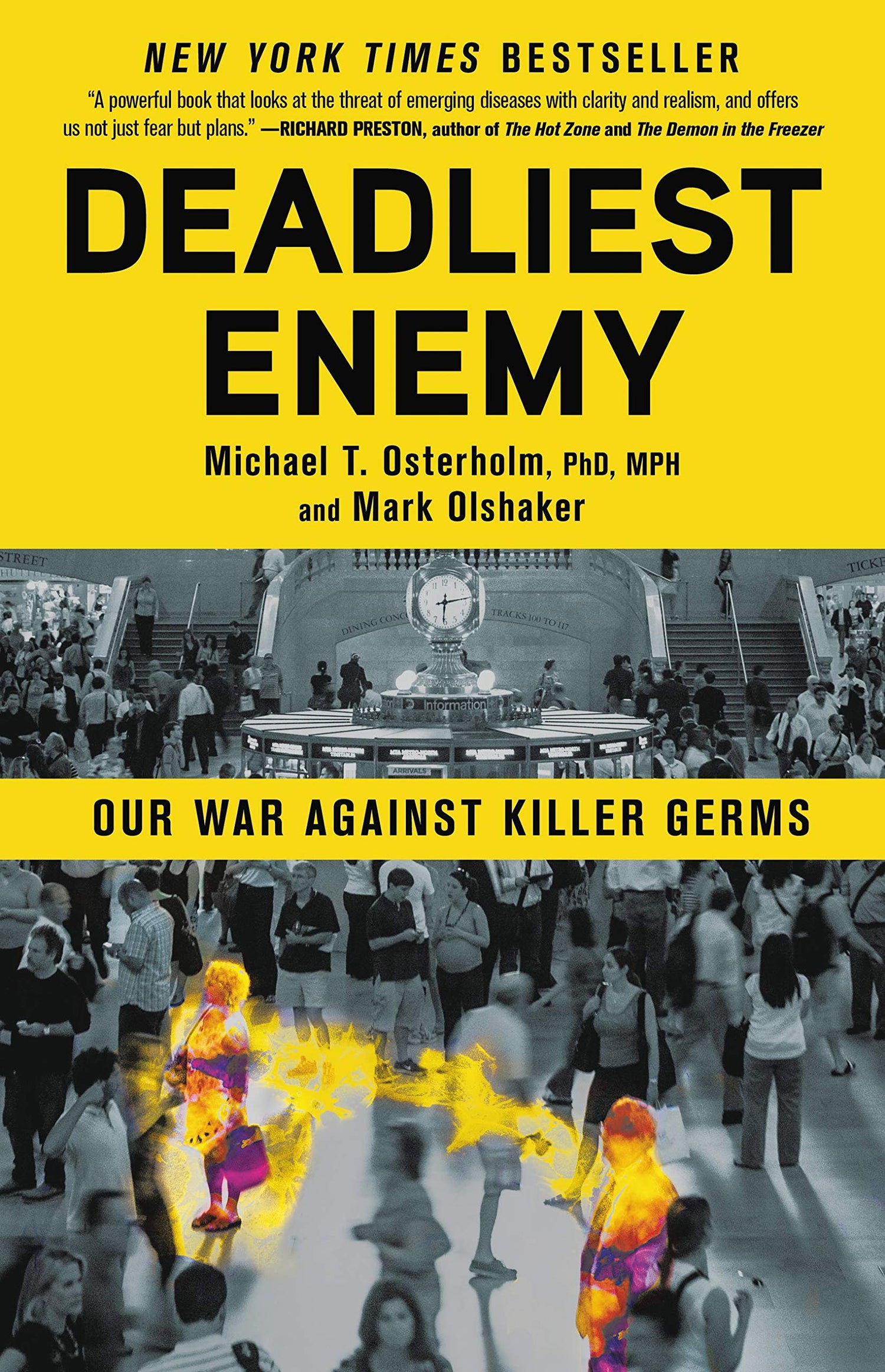 Deadliest Enemy: Our War Against Killer Germs book cover
