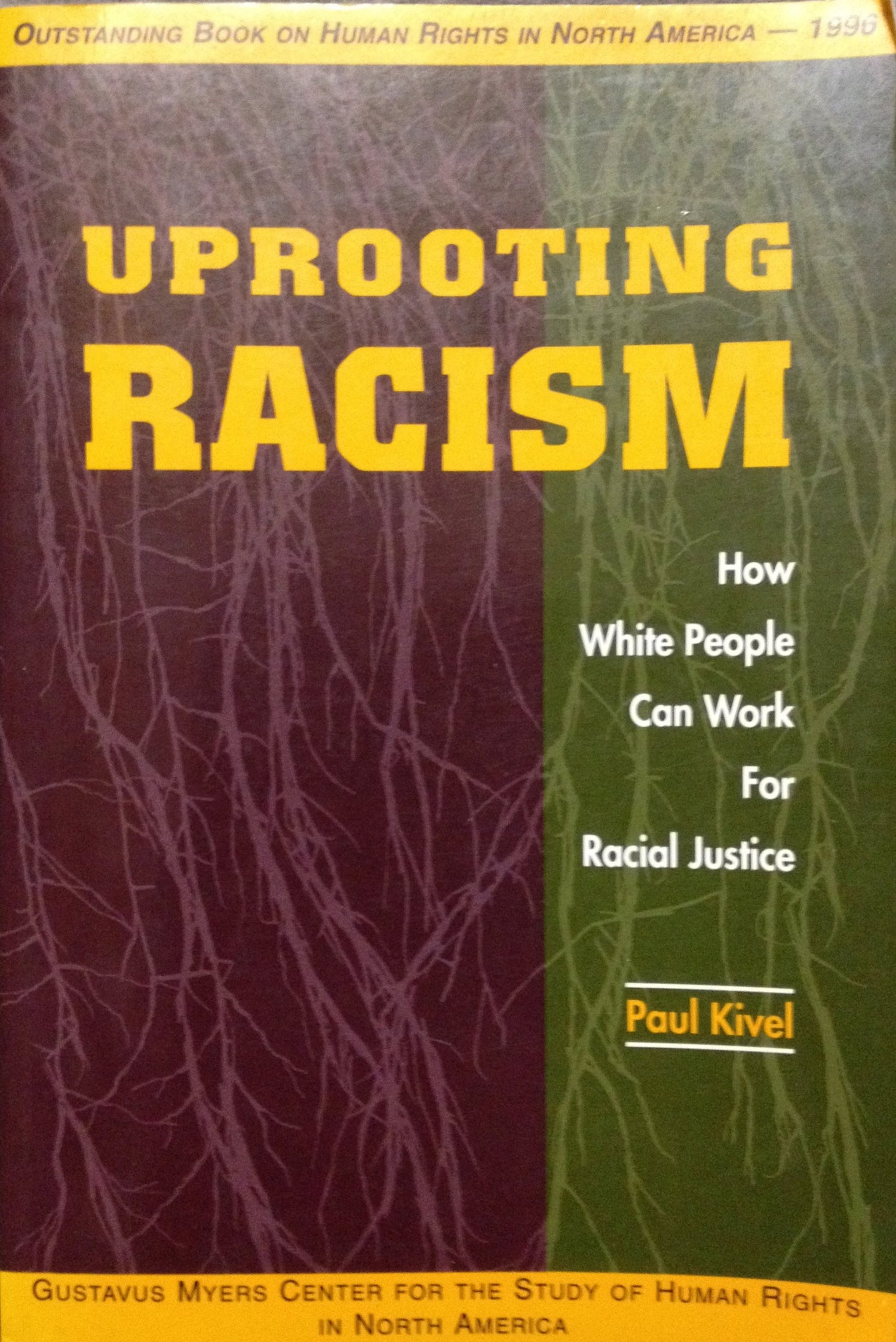 Uprooting Racism: How White People Can Work for Racial Justice book cover