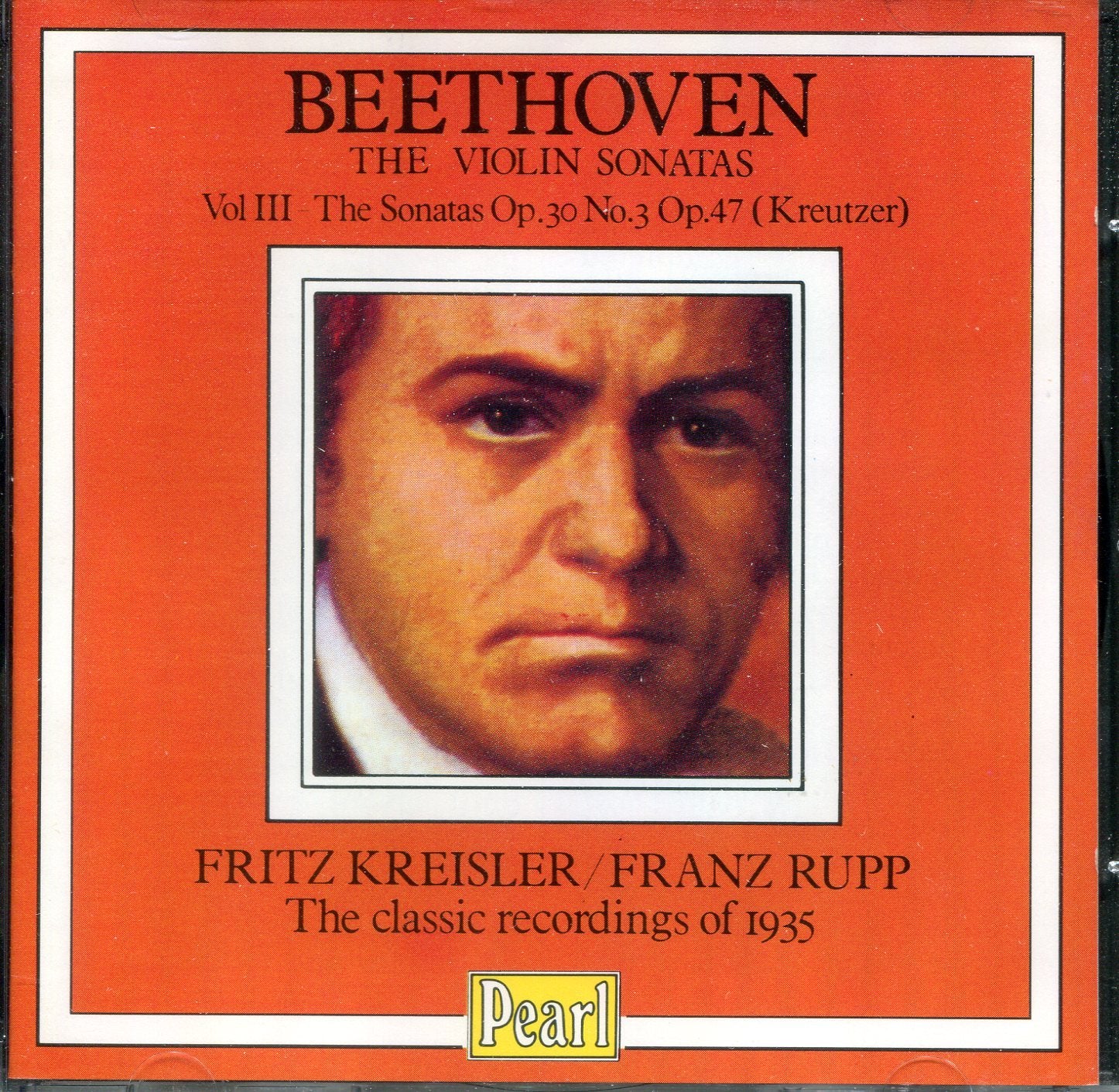 Beethoven: The Violin Sonatas, Vol. 3- Sonata No. 8 in G Minor, Op. 30, No. 3 / Sonata No. 9 in A Major, Op. 47- Kreutzer book cover