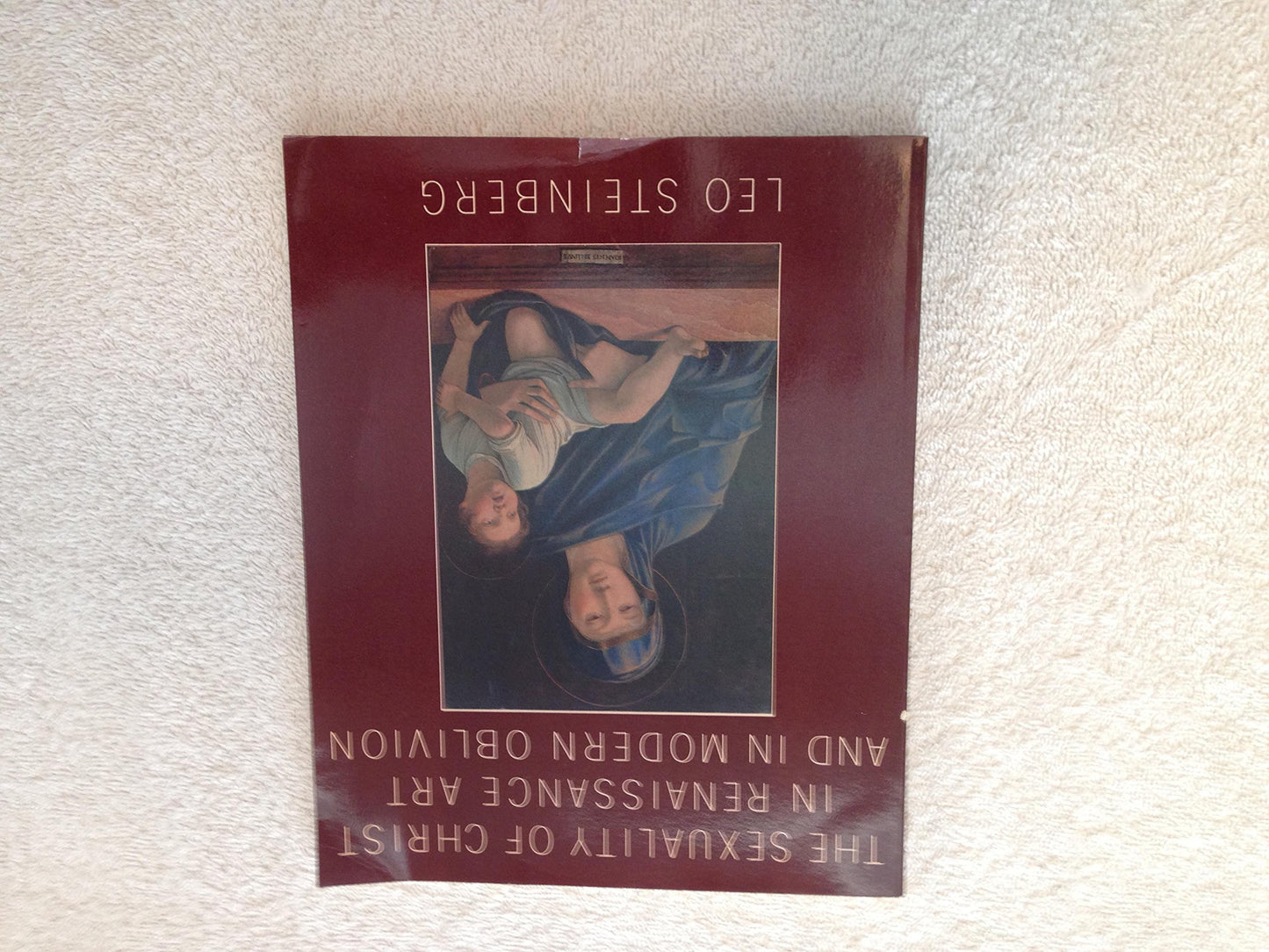 The Sexuality of Christ in Renaissance Art and in Modern Oblivion