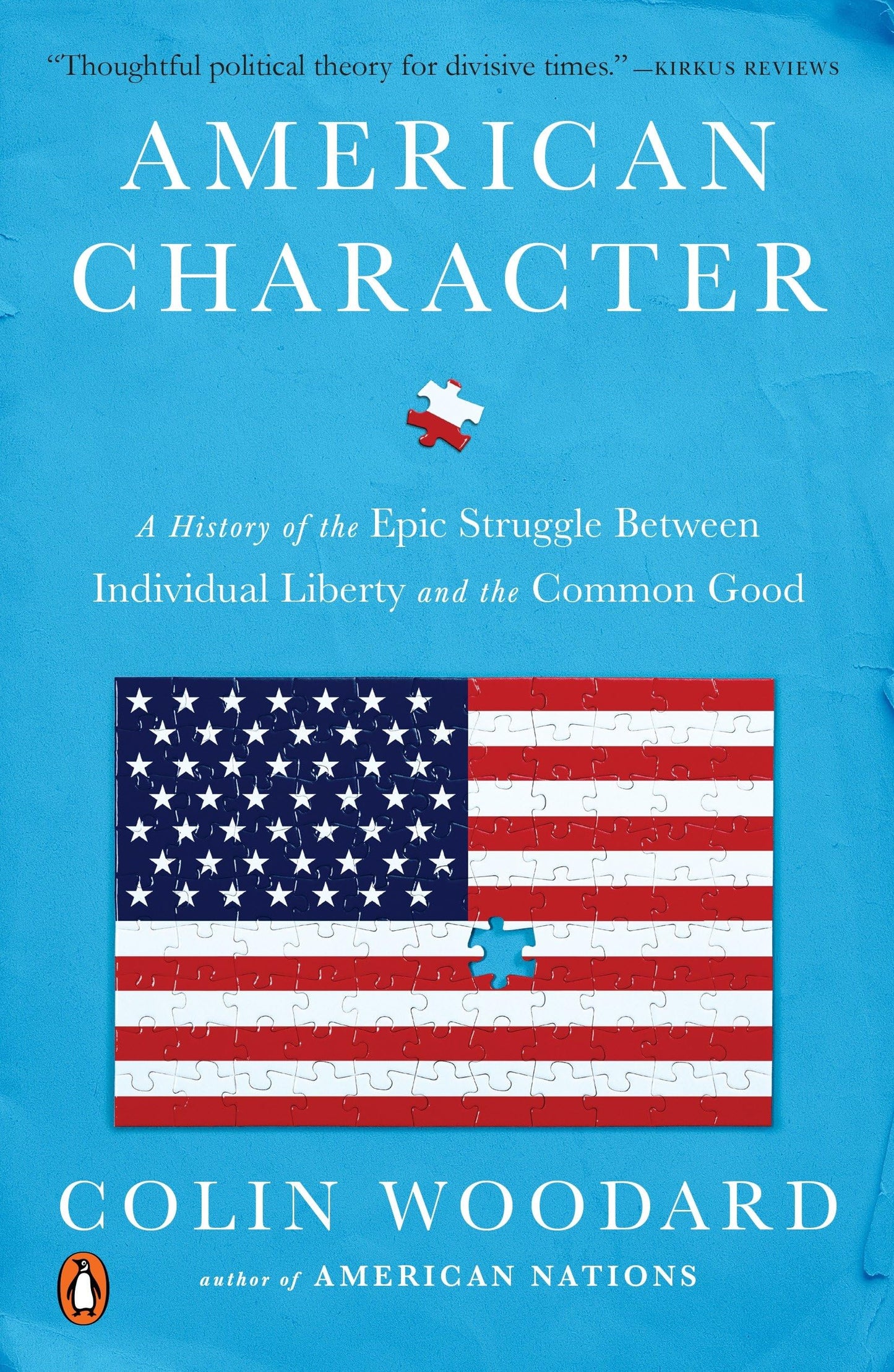 American Character: A History of the Epic Struggle Between Individual Liberty and the Common Good book cover
