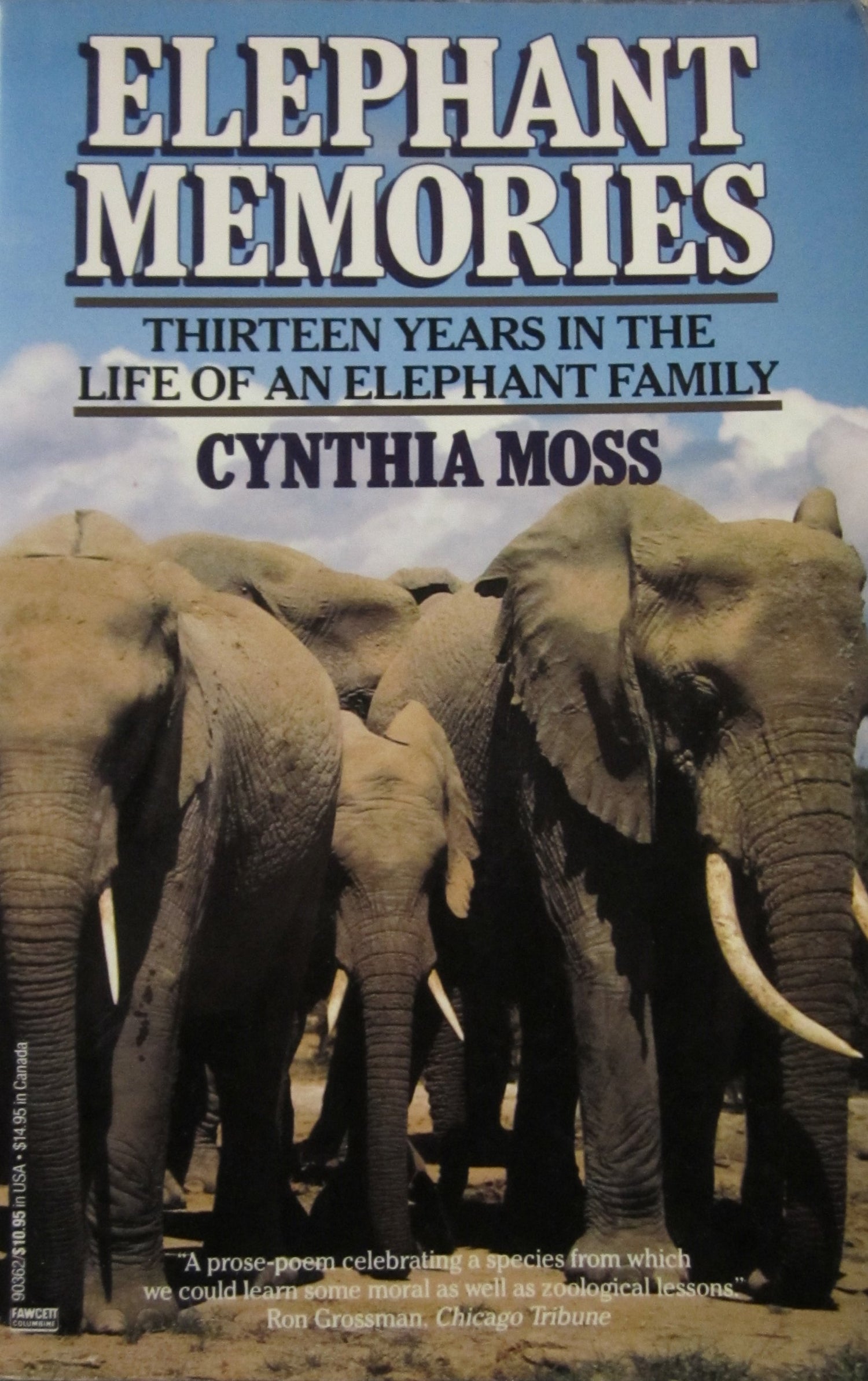 Elephant Memories: 13 Years in the Life of an Elephant Family book cover