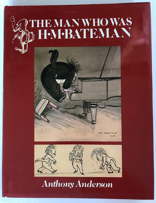 The man who was H.M. Bateman book cover