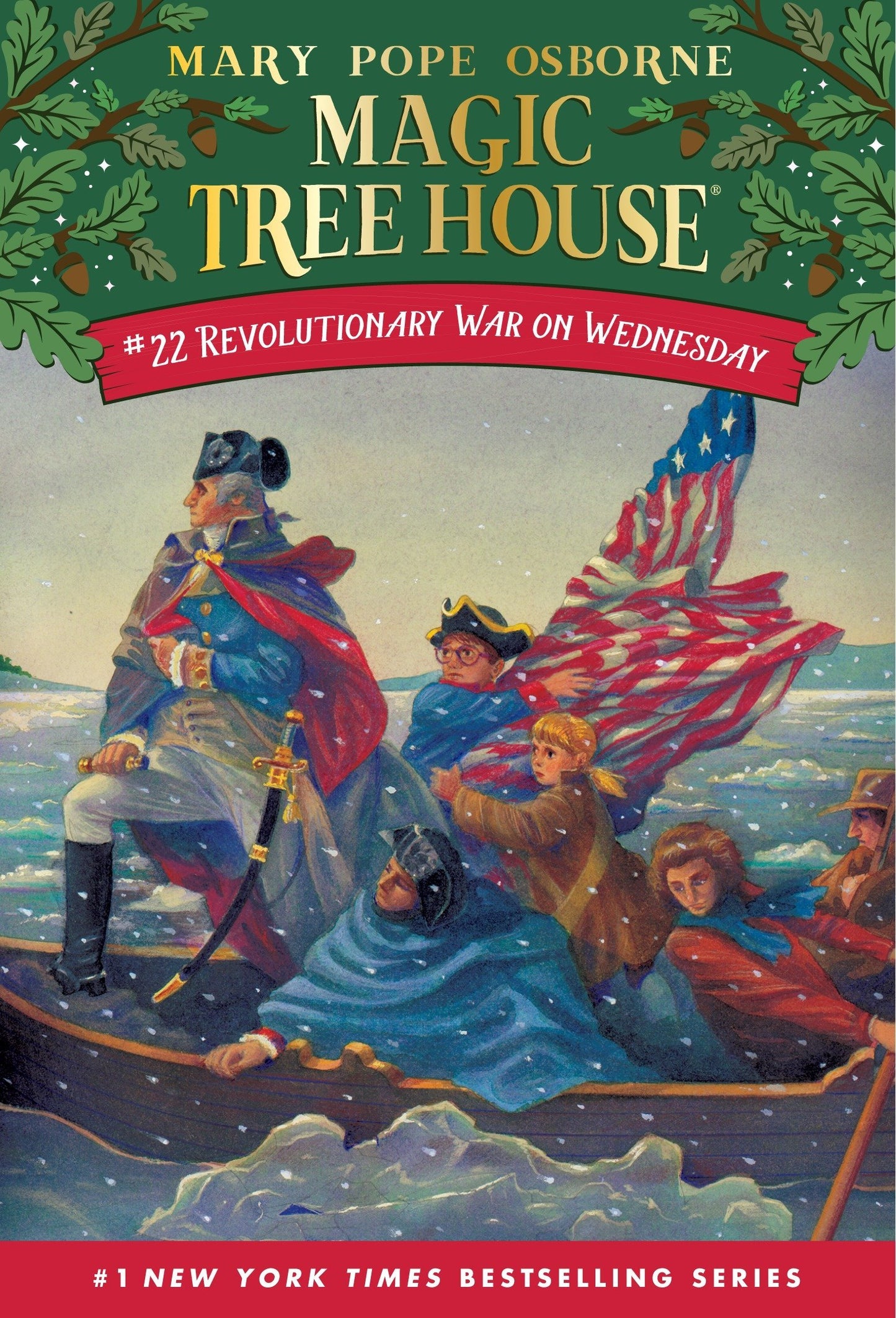 Revolutionary War on Wednesday (Magic Tree House (R))