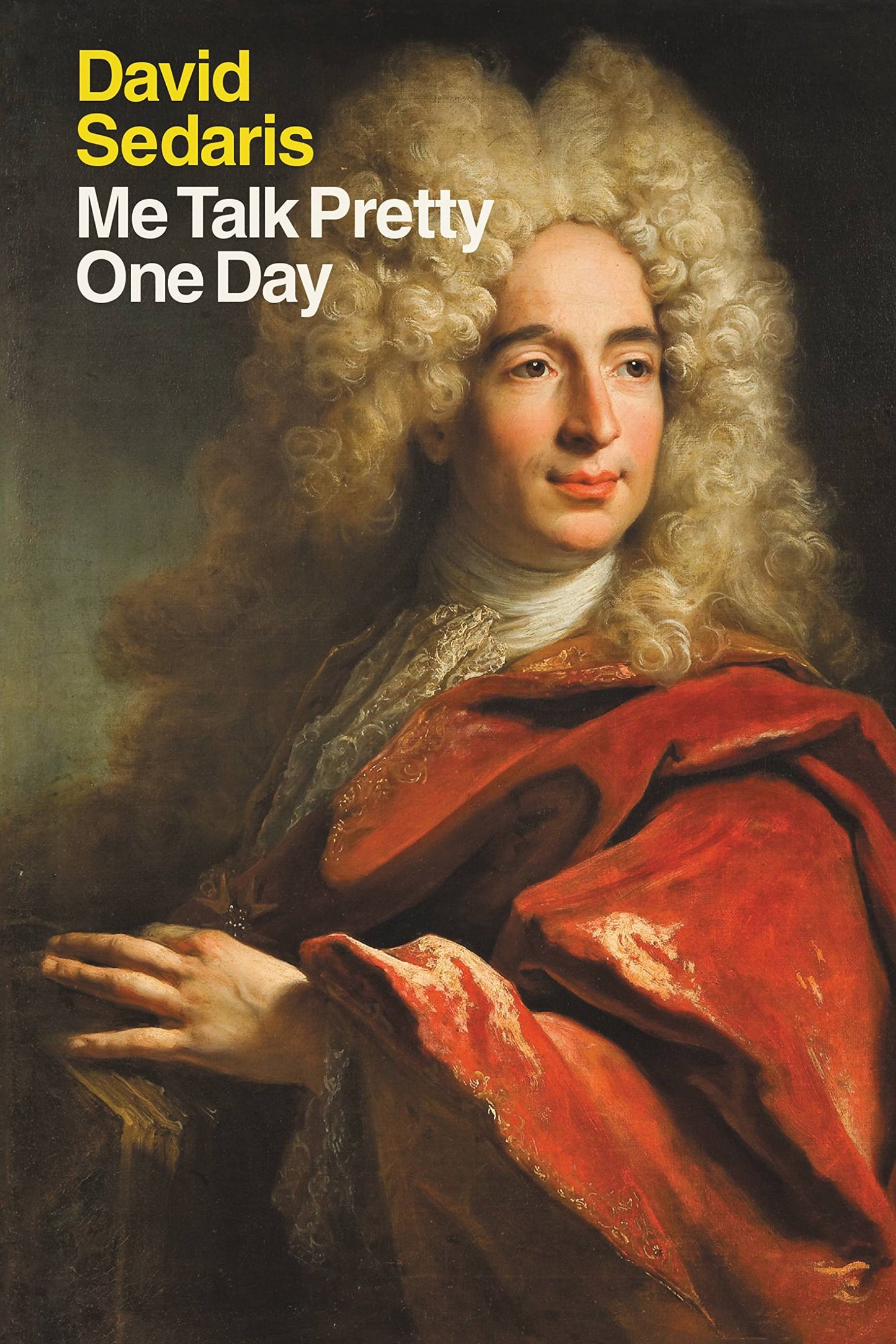 Me Talk Pretty One Day book cover