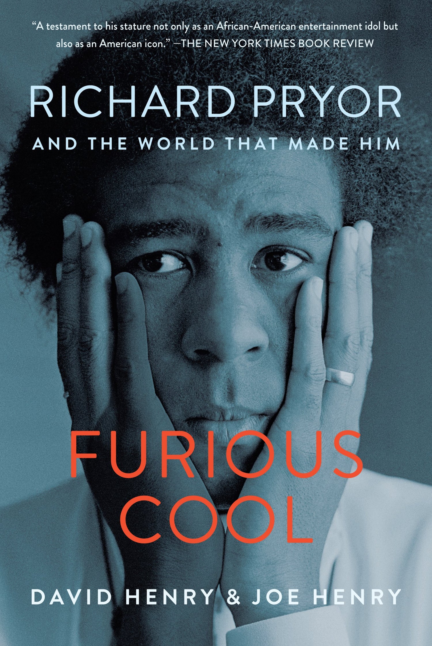 Furious Cool: Richard Pryor and the World That Made Him book cover