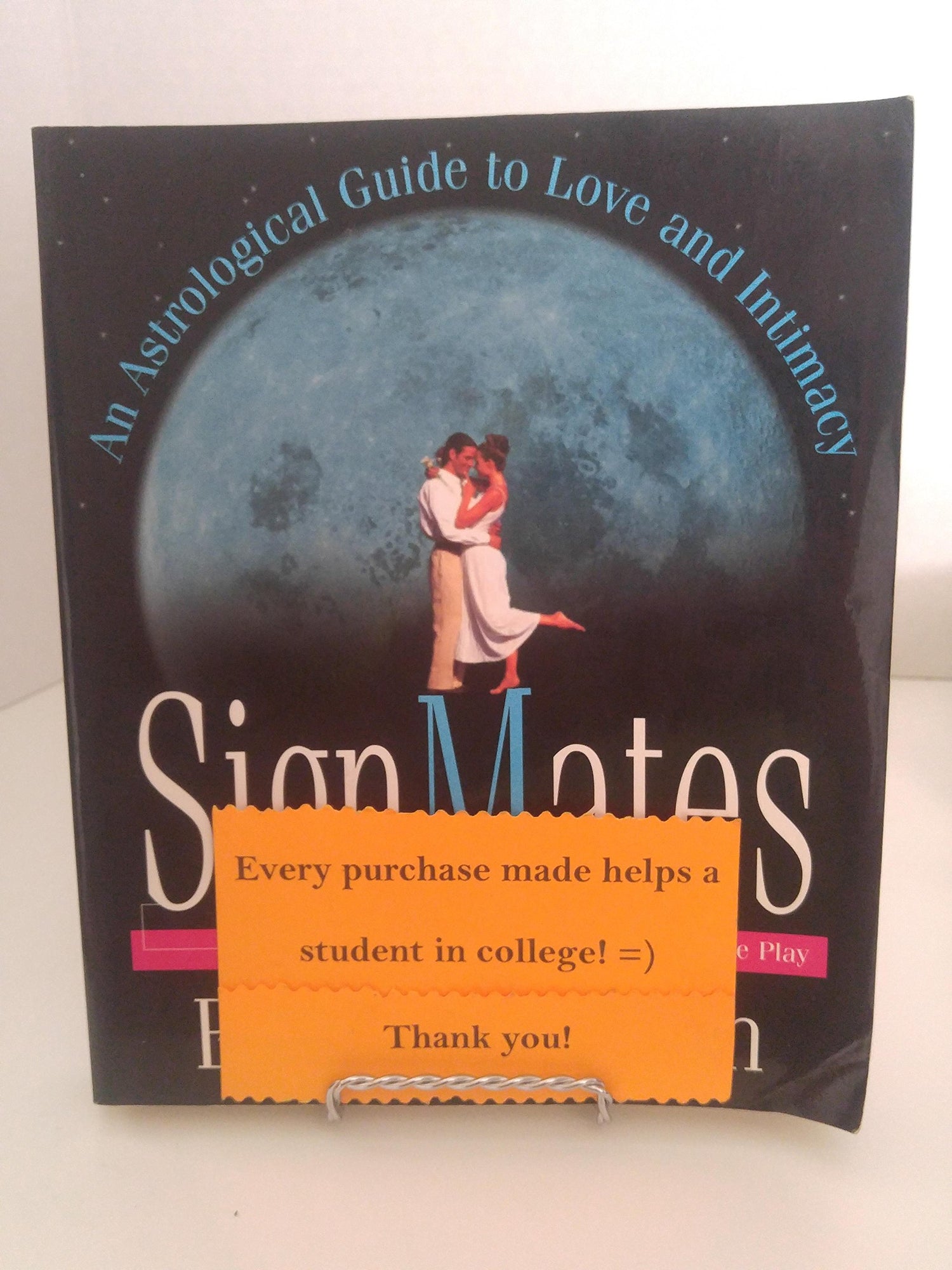 Signmates: An Astrological Guide to Love & Intimacy book cover