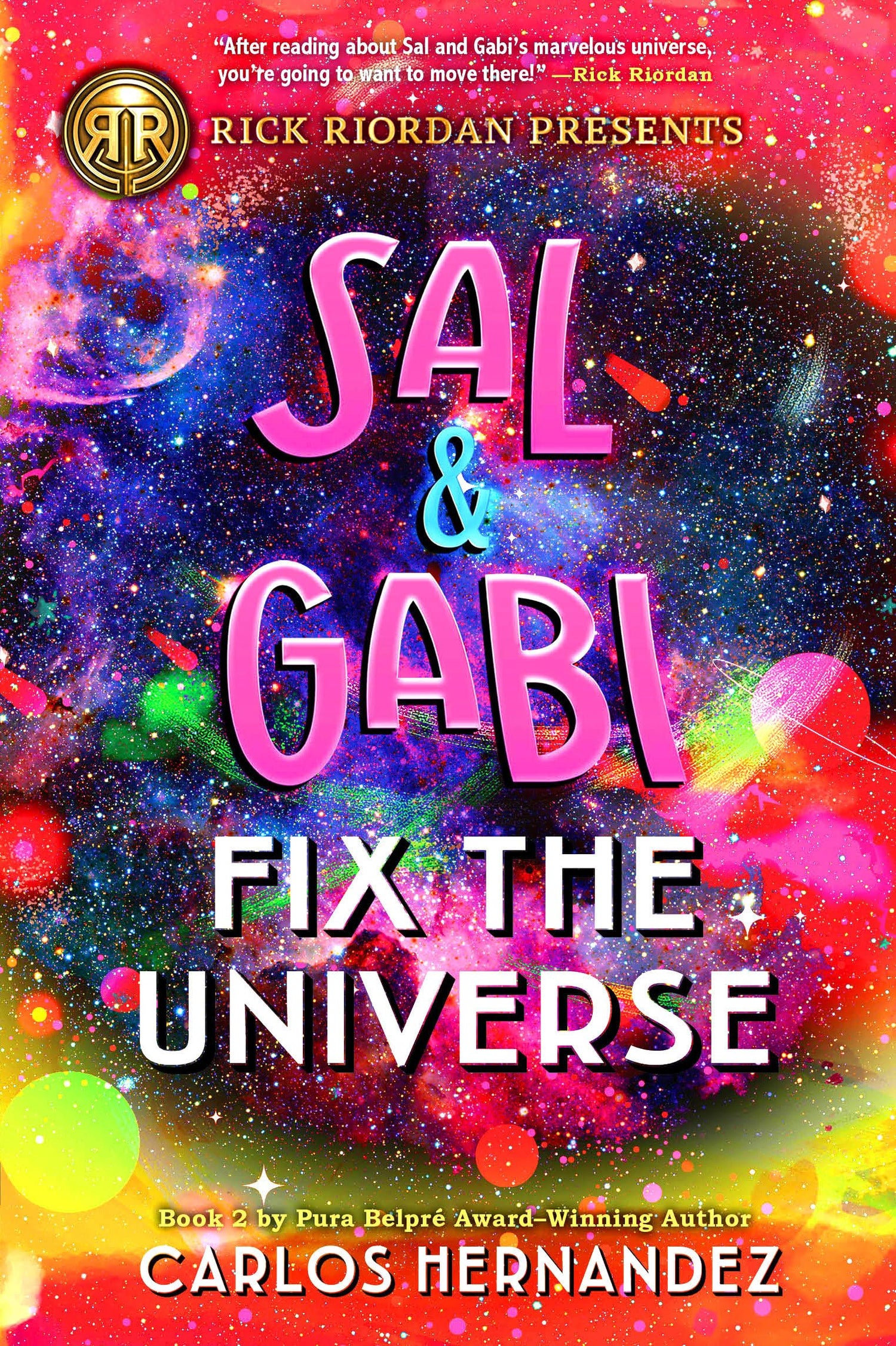 Rick Riordan Presents: Sal and Gabi Fix the Universe-A Sal and Gabi Novel, Book 2 book cover