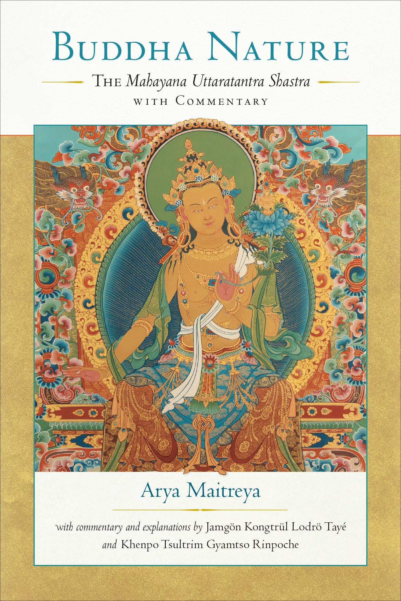 Buddha Nature: The Mahayana Uttaratantra Shastra with Commentary book cover