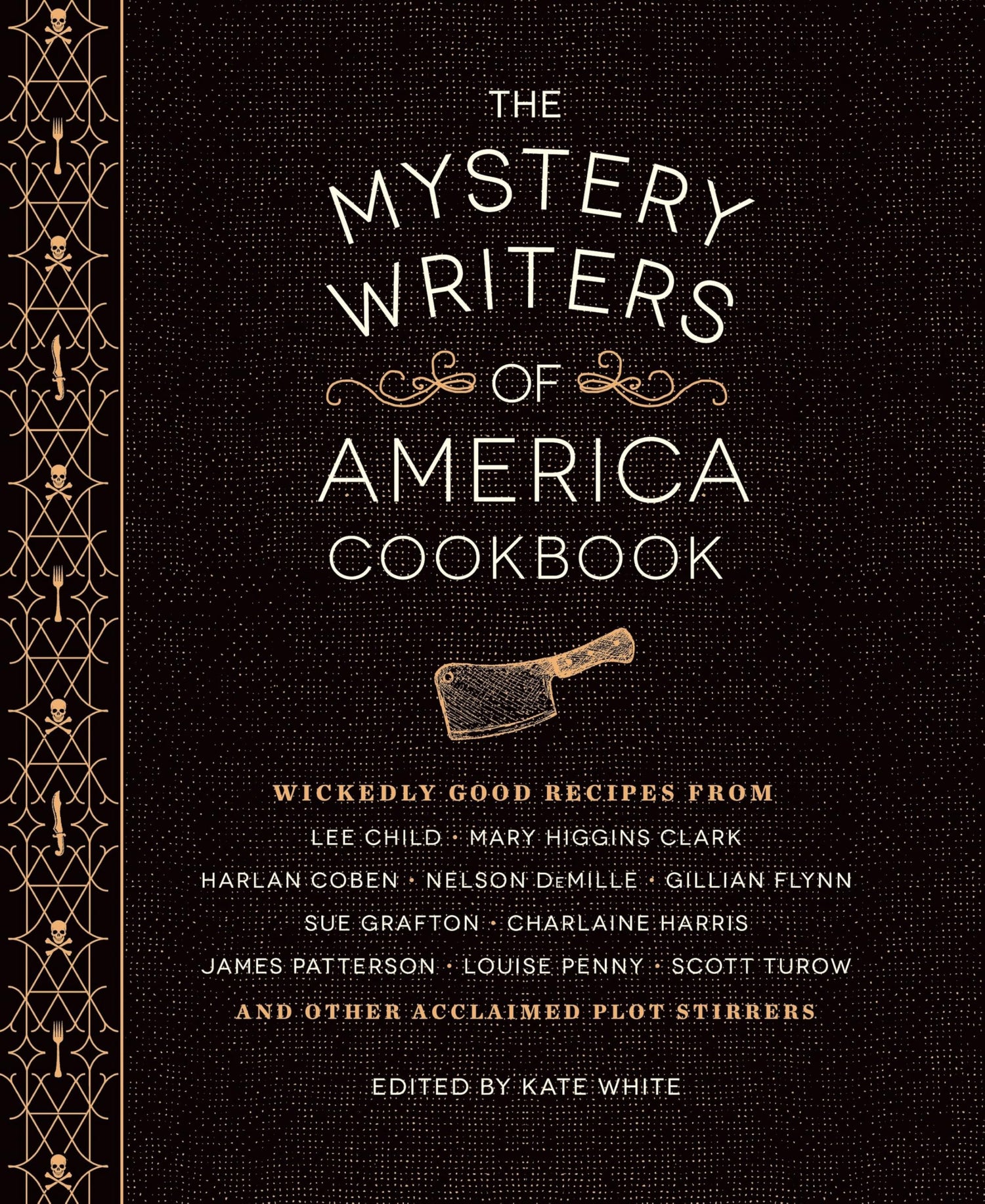 Mystery Writers of America Cookbook: Wickedly Good Meals and Desserts to Die for book cover