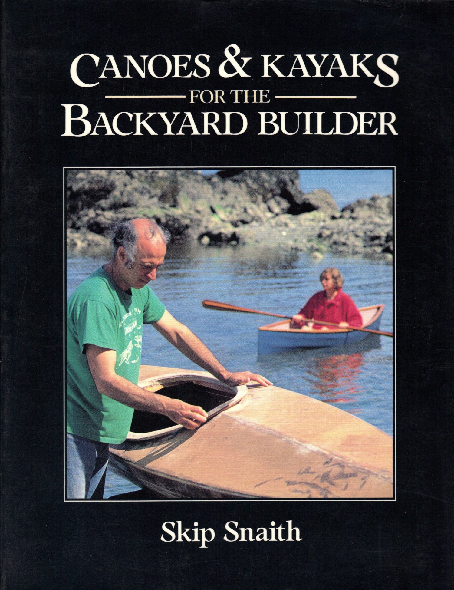 Canoes and Kayaks for the Backyard Builder book cover