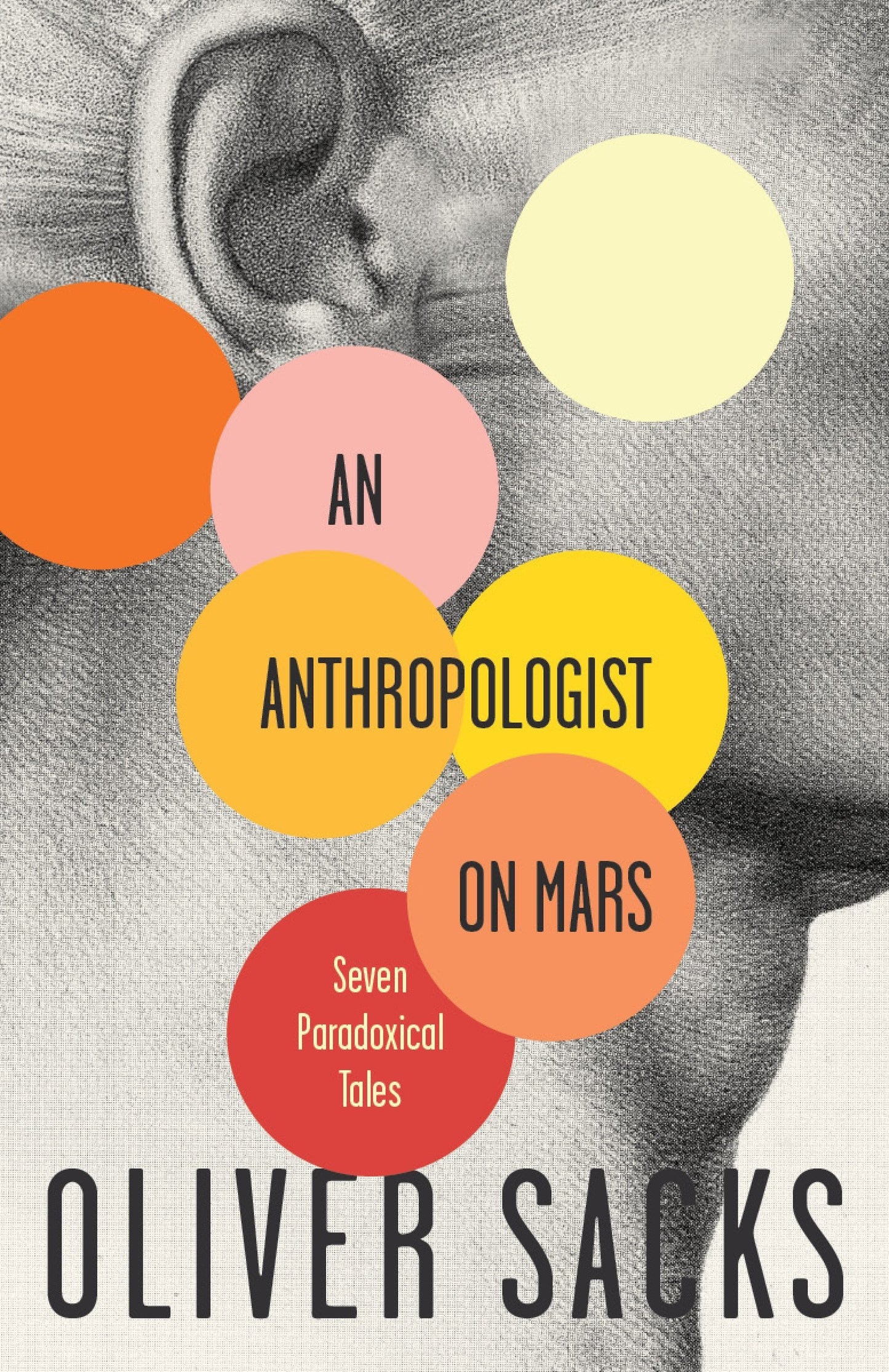 Anthropologist on Mars: Seven Paradoxical Tales