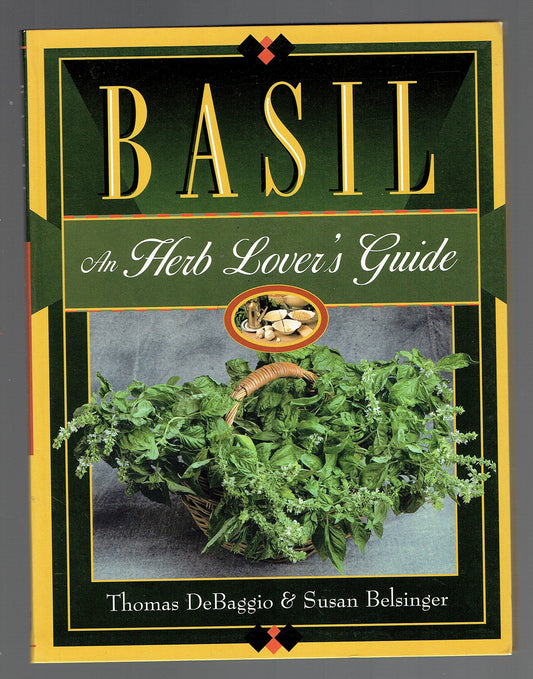 Basil: An Herb Lover's Guide