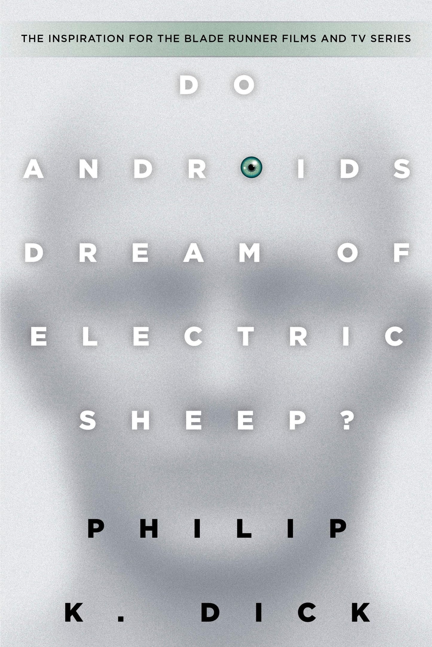 Do Androids Dream of Electric Sheep? book cover