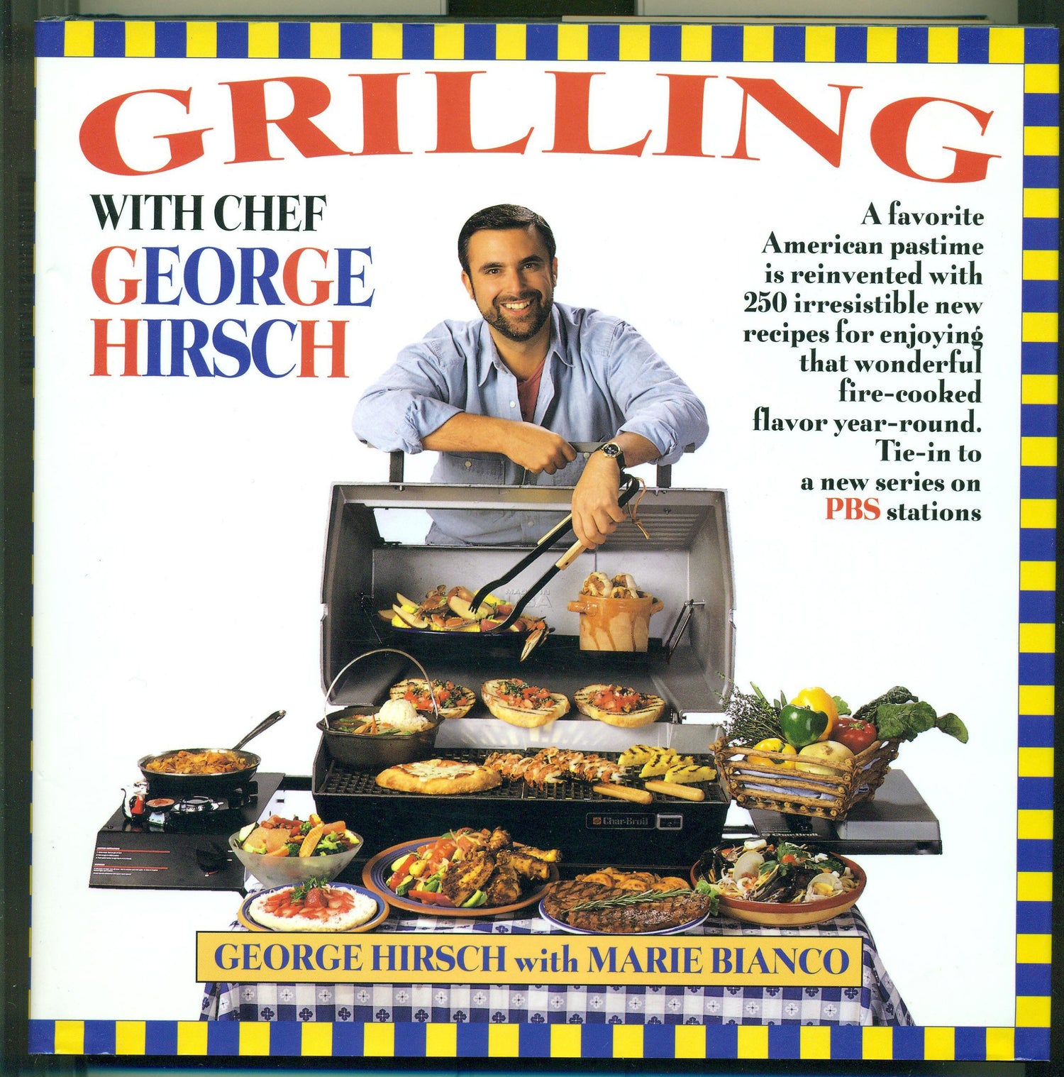 Grilling with Chef George Hirsch book cover