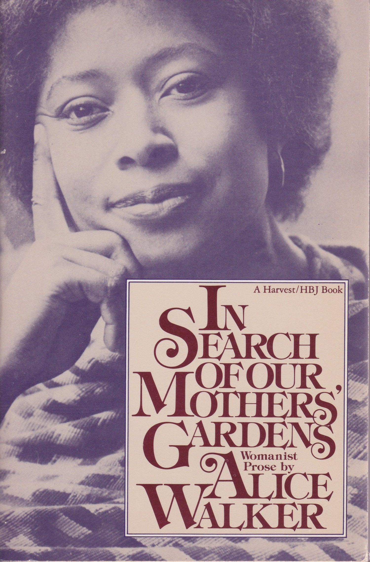In Search of Our Mothers' Gardens: Womanist Prose book cover