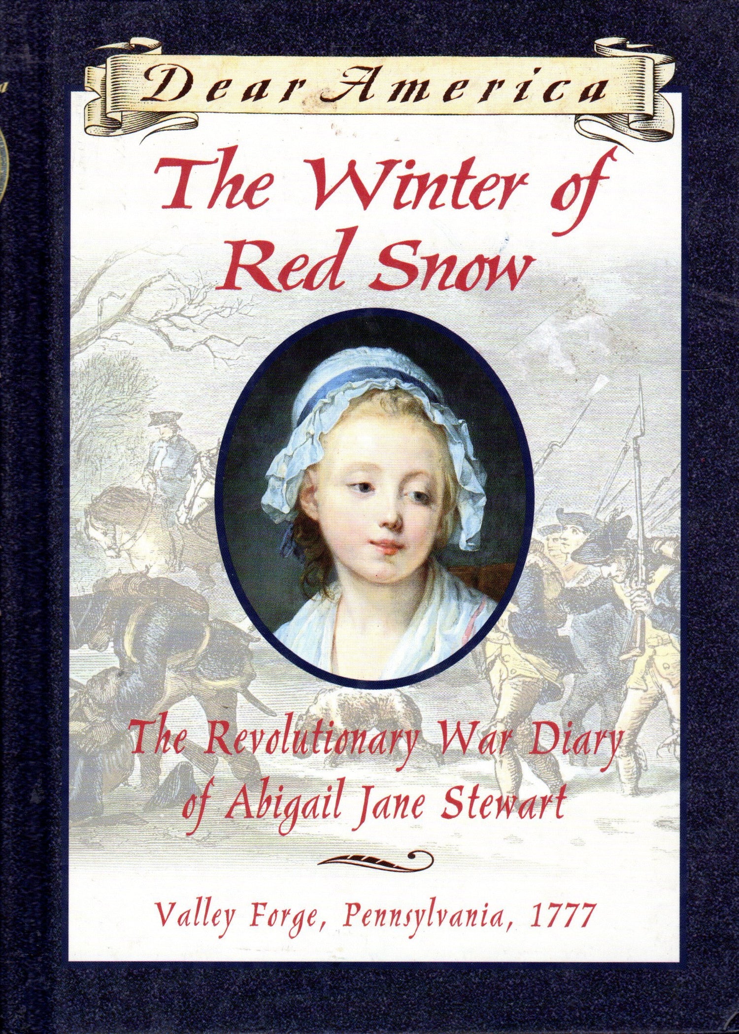 Winter of Red Snow: The Revolutionary War Diary of Abigail Jane Stewart book cover