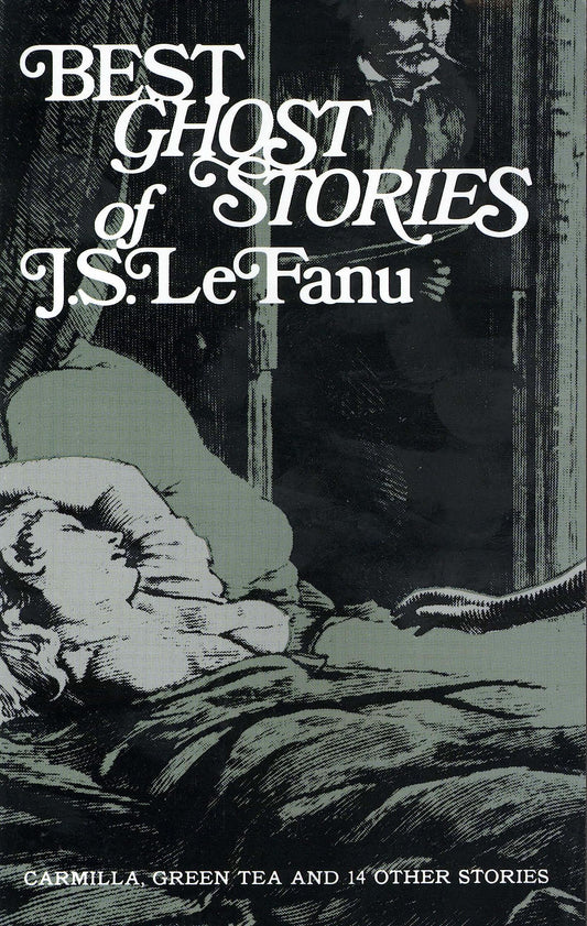 Best Ghost Stories of J. S. Lefanu