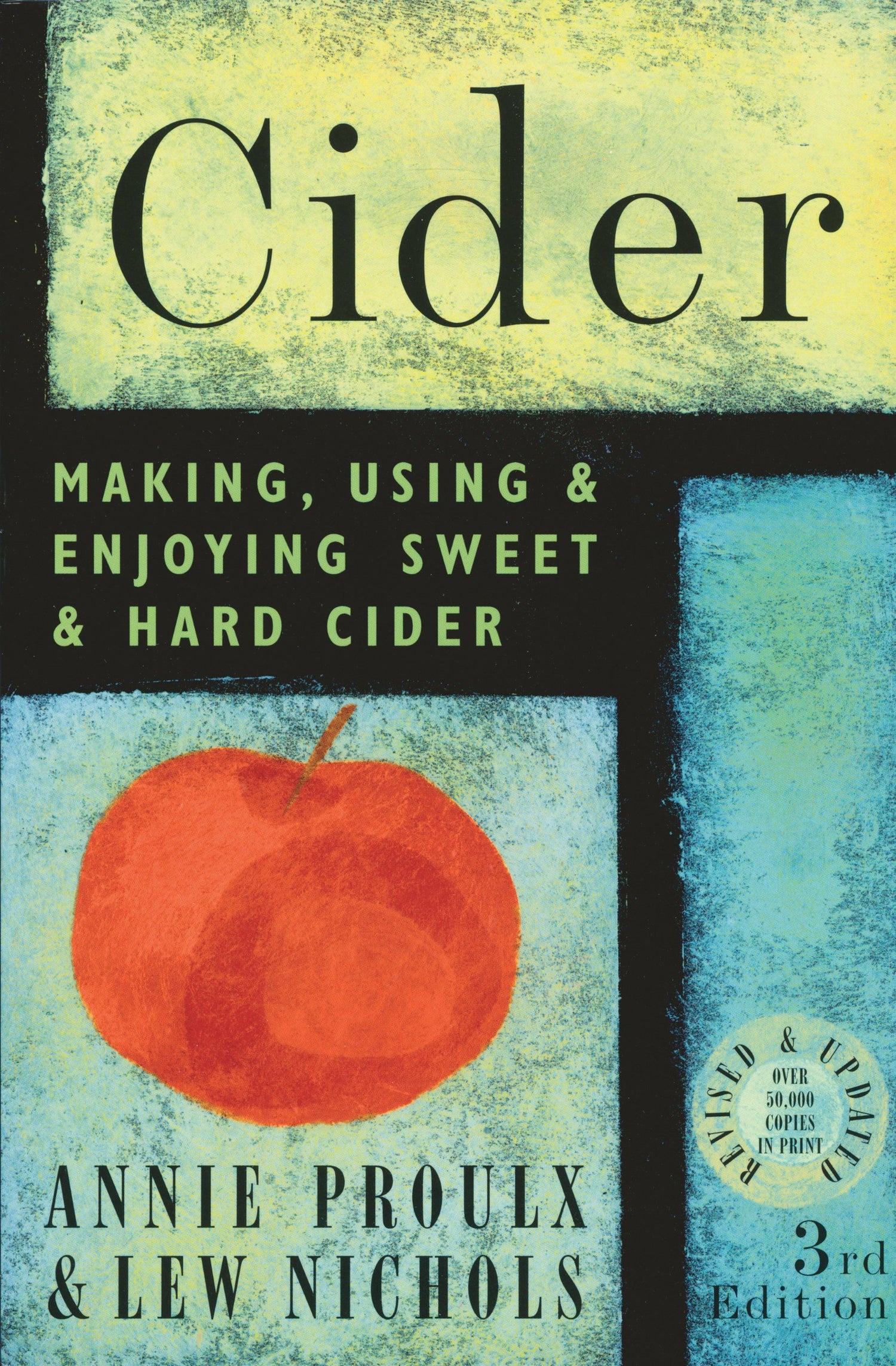 Cider: Making, Using, & Enjoying Sweet & Hard Cider book cover