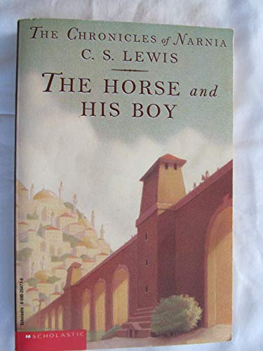 The horse and his boy (Chronicles of Narnia)