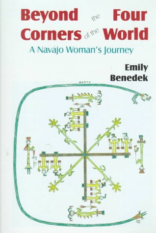 Beyond the Four Corners of the World: A Navajo Woman's Journey