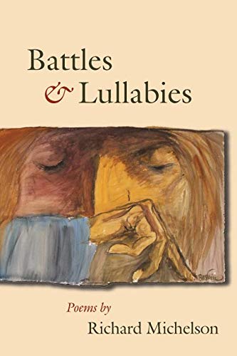 Battles and Lullabies