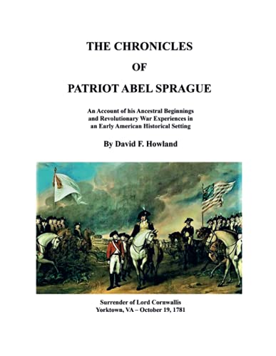 Chronicles of Patriot Abel Sprague