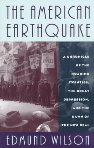 American Earthquake: A Chronicle of the Roaring Twenties, the Great Depression, and the Dawn of the New Deal (Da Capo Press)