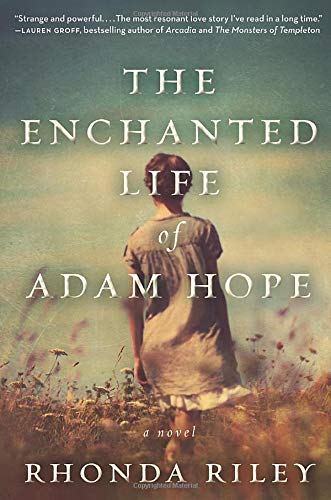 Enchanted Life of Adam Hope