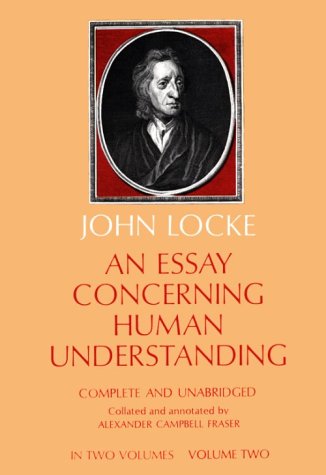 Essay Concerning Human Understanding, Vol. 2 (Revised)