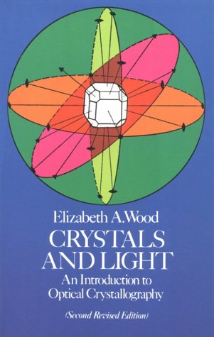 Crystals and Light (Revised)