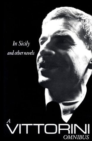 Vittorini Omnibus: Twilight of the Elephant, in Sicily, La Garibaldina