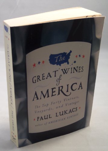 The Great Wines of America