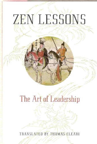 Zen Lessons: The Art of Leadership