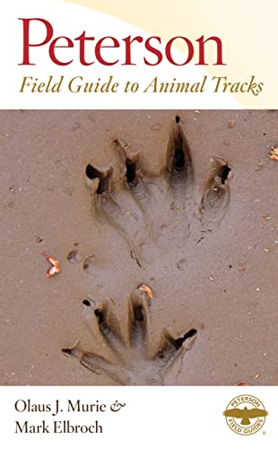 Peterson Field Guide to Animal Tracks: Third Edition