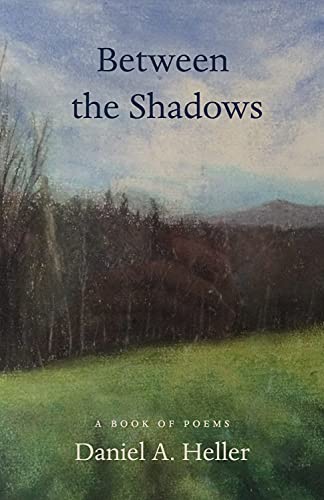 Between the Shadows: A Book of Poems