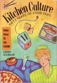 Kitchen culture: Fifty years of food fads