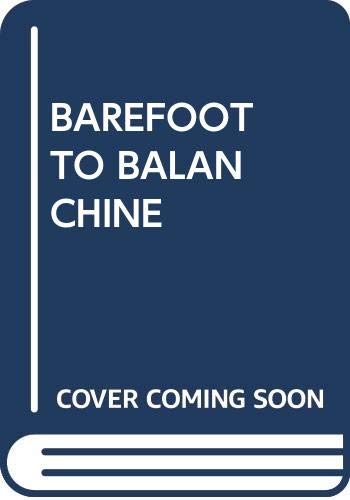 Barefoot to Balanchine