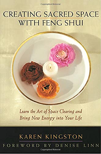 Creating Sacred Space with Feng Shui (Us)