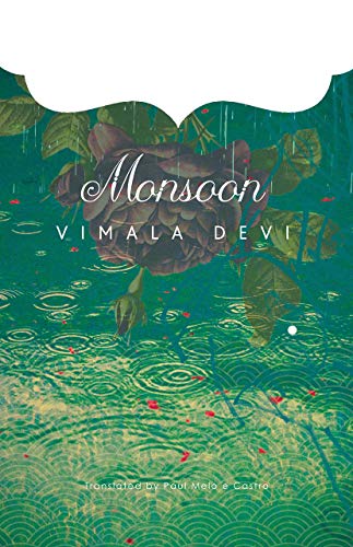 Monsoon (Edition, First English Translation)