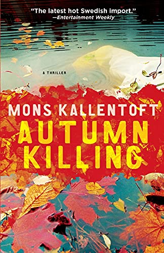 Autumn Killing, 3: A Thriller
