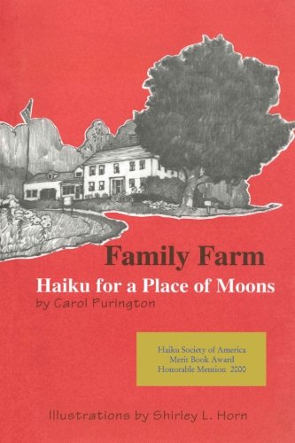 Family Farm: : Haiku for a Place of Moons