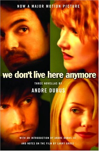We Don't Live Here Anymore: Three Novellas