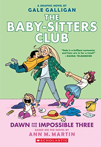 Dawn and the Impossible Three: A Graphic Novel (the Baby-Sitters Club #5): Full-Color Editionvolume 5