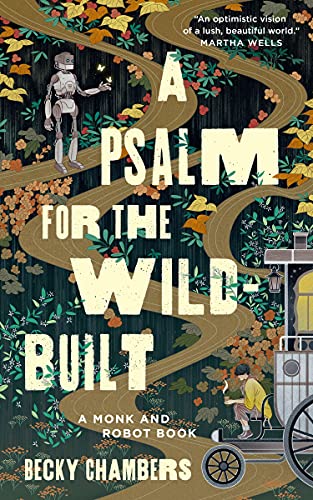 Psalm for the Wild-Built