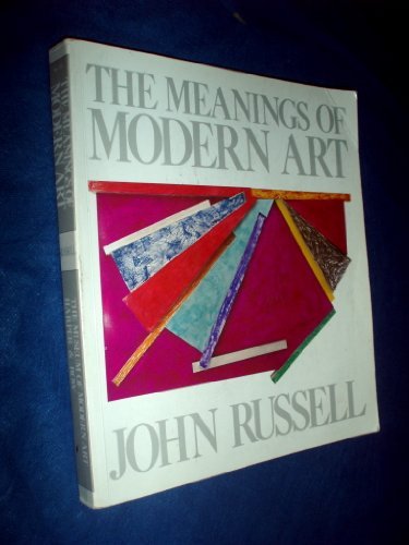 The Meanings of Modern Art