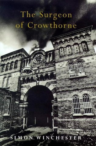 The surgeon of Crowthorne: a tale of murder, madness and the love of words