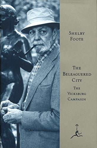 Beleaguered City: The Vicksburg Campaign, December 1862-July 1863 (1995)